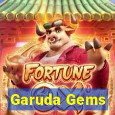 Garuda Gems